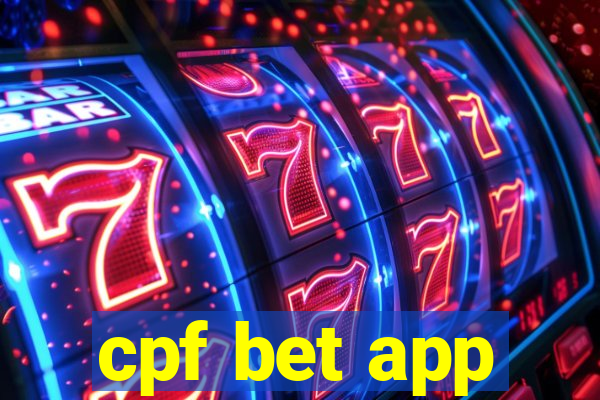 cpf bet app